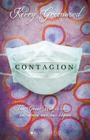 The Contagion (My Australian Story, Bk 5)