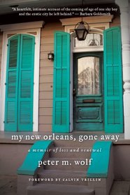 My New Orleans, Gone Away