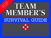 The Team Member's Survival Guide