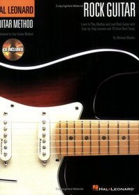 Hal Leonard Guitar Method - Rock Guitar (Hal Leonard Guitar Method (Songbooks))