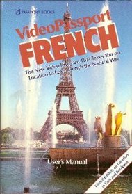 Video Passport French/Includes VHS, Audio tape & Workbook (English and French Edition)