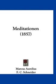 Meditationen (1857) (German Edition)
