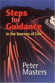 Steps for Guidance: In the Journey of Life