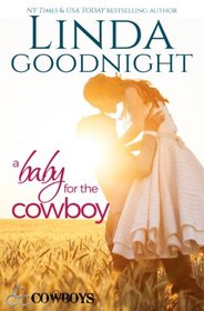 A Baby for the Cowboy (Triple C Cowboys) (Volume 2)