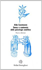 Senso e contenuto della psicologia analitica (Saggi) (Italian Edition)