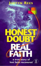 Honest Doubt-Real Faith