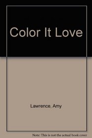 Color It Love (Caprice Romance)