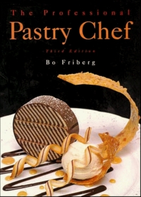 The Professional Pastry Chef (3rd Edition)