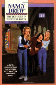 The Treasure in the Royal Tower (Nancy Drew Bk 128)