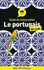 Guide de conversation - Le portugais pour les Nuls, 4ed