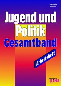 Jugend und Politik, Ausgabe Niedersachsen, Arbeitsheft, Gesamtband