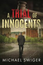 A Trial of Innocents (Innocents Series)