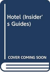 Hotel (Insider's Gdes.)