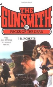 Faces of the Dead (Gunsmith, Bk 260)