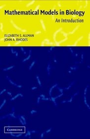 Mathematical Models in Biology : An Introduction
