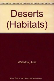 Deserts (Habitats)