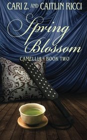 Spring Blossom (Camellia, Bk 2)