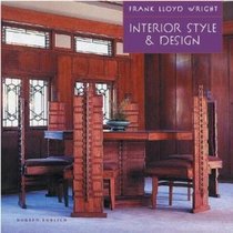 Frank Lloyd Wright Interior Style & Design