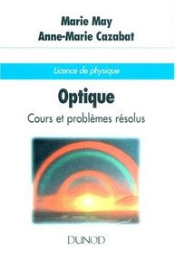 Optique: Cours et problmes rsolus