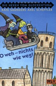 Die Hexen vom Glockenturm 5.