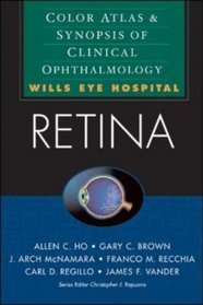 Retina: Color Atlas and Synopsis of Clinical Ophthalmology (Wills Eye Series)