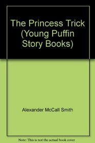 The Princess Trick (Young Puffin Story Books)