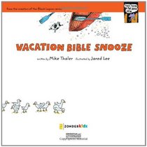 Vacation Bible Snooze (Tales from the Back Pew)