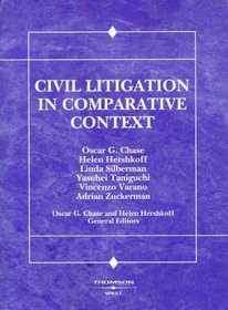 Civil Litigation in Comparative Context (American Casebook)