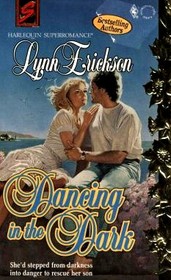 Dancing in the Dark (Harlequin Superromance, No 596)