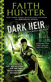 Dark Heir (Jane Yellowrock, Bk 9)