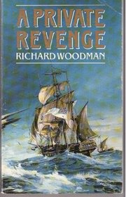 A Private Revenge : A Nathaniel Drinkwater Novel (The Mariner's Library)