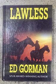 Lawless (Thorndike Press Large Print Western Series)