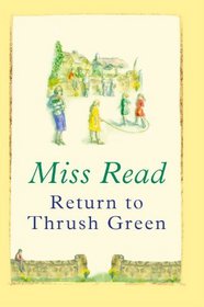 Return to Thrush Green