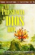 La Presencia de Dios Hoy (Spanish Edition)