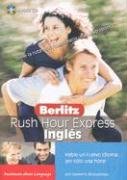 Berlitz Rush Hour Express Ingles (Passionate About Language)