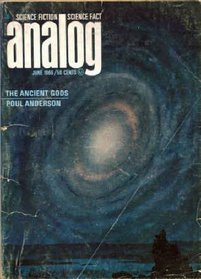 Analog Science Fiction and Fact, June 1966 (Volume LXXVII, No. 4)