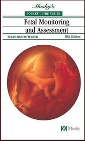 Pocket Guide to Fetal Monitoring and Assessment