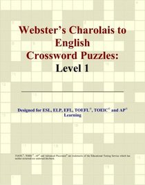 Webster's Charolais to English Crossword Puzzles: Level 1