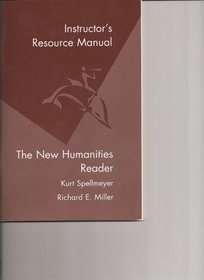 Instructor's Resource Manual: The New Humanities Reader