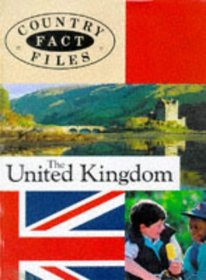 United Kingdom (Country Fact Files S.)