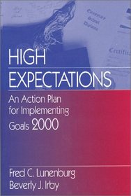 High Expectations: An Action Plan for Implementing Goals 2000