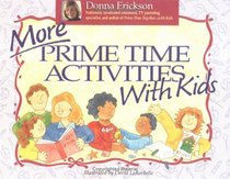 More Prime Time Activities With Kids