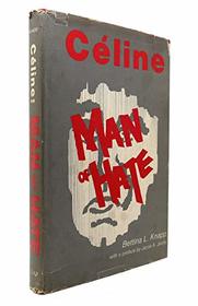 Celine, Man of Hate