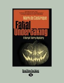 Fatal Undertaking: A Buryin Barry Mystery