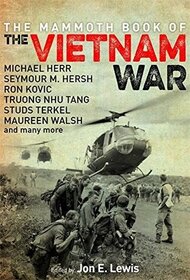 The Mammoth Book of the Vietnam War (Mammoth Books)