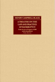 A Treatise on the Law And Practice of Bankruptcy