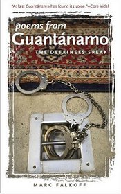 Poems from Guantanamo: The Detainees Speak