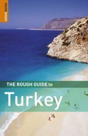 The Rough Guide to Turkey 6 (Rough Guide Travel Guides)