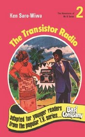 The Transistor Radio (The Adventures of Mr B Series)