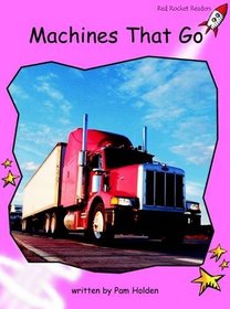 Machines That Go: Pre-reading (Red Rocket Readers: Non-fiction Set B)